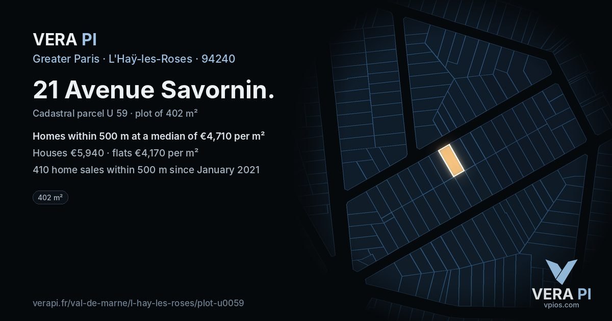 21 Avenue Savornin, L'Haÿ-les-Roses at night – the plot lit, the parcels around coloured by the prices near them