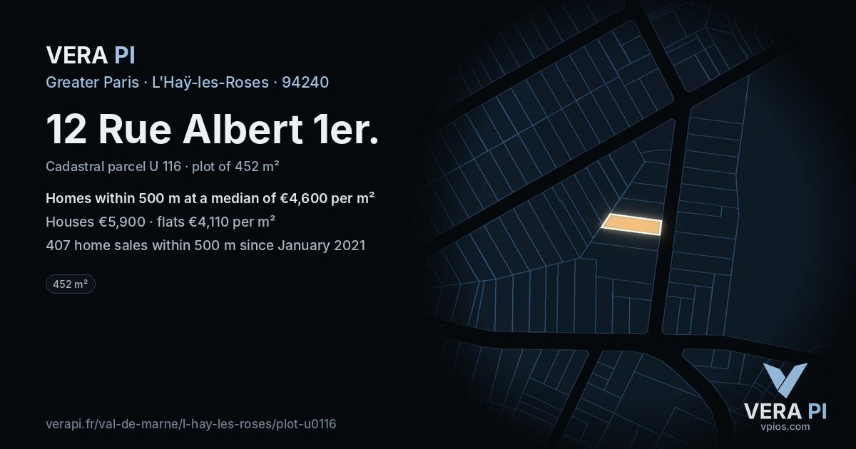 12 Rue Albert 1er, L'Haÿ-les-Roses at night – the plot lit, the parcels around coloured by the prices near them