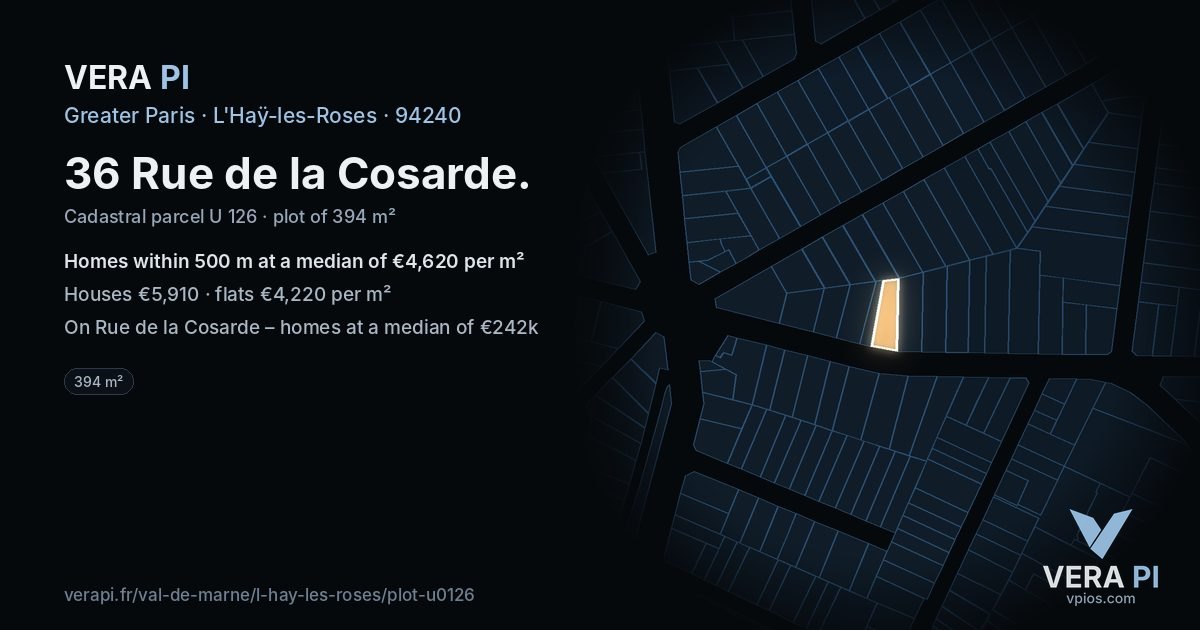 36 Rue de la Cosarde, L'Haÿ-les-Roses at night – the plot lit, the parcels around coloured by the prices near them