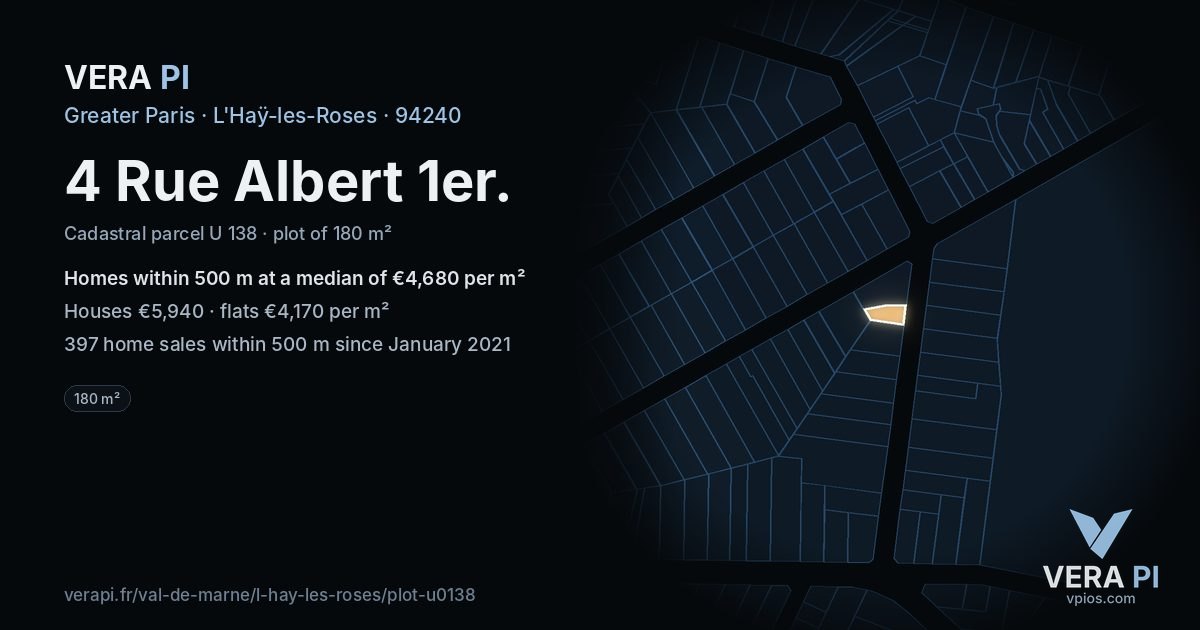 4 Rue Albert 1er, L'Haÿ-les-Roses at night – the plot lit, the parcels around coloured by the prices near them