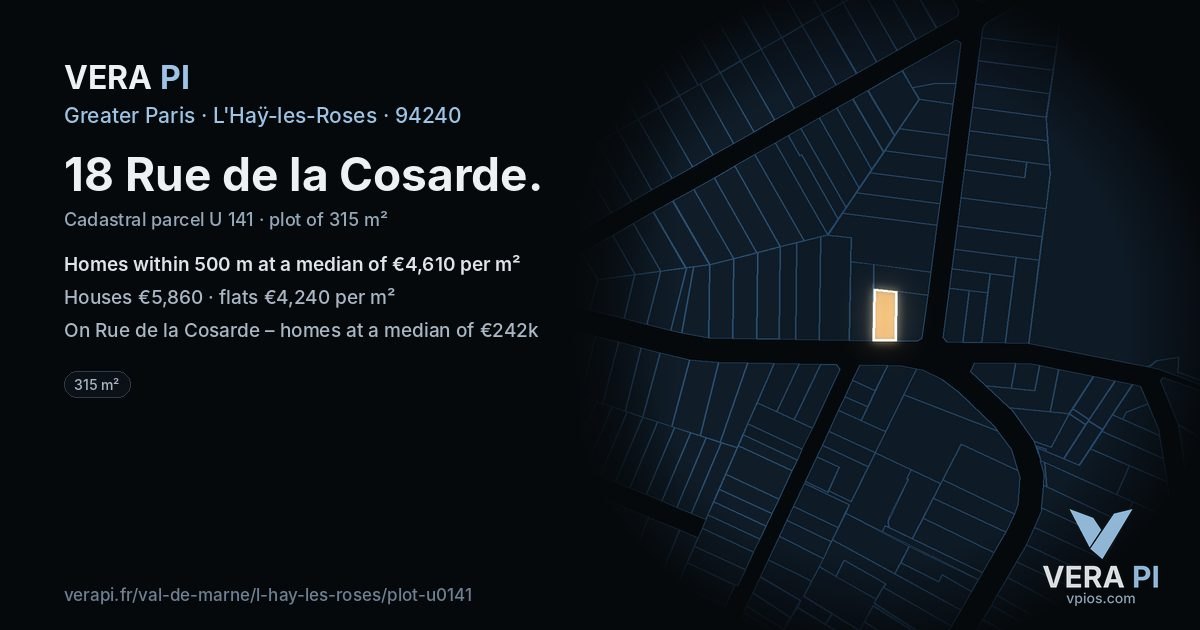 18 Rue de la Cosarde, L'Haÿ-les-Roses at night – the plot lit, the parcels around coloured by the prices near them