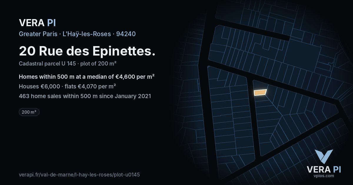 20 Rue des Epinettes, L'Haÿ-les-Roses at night – the plot lit, the parcels around coloured by the prices near them