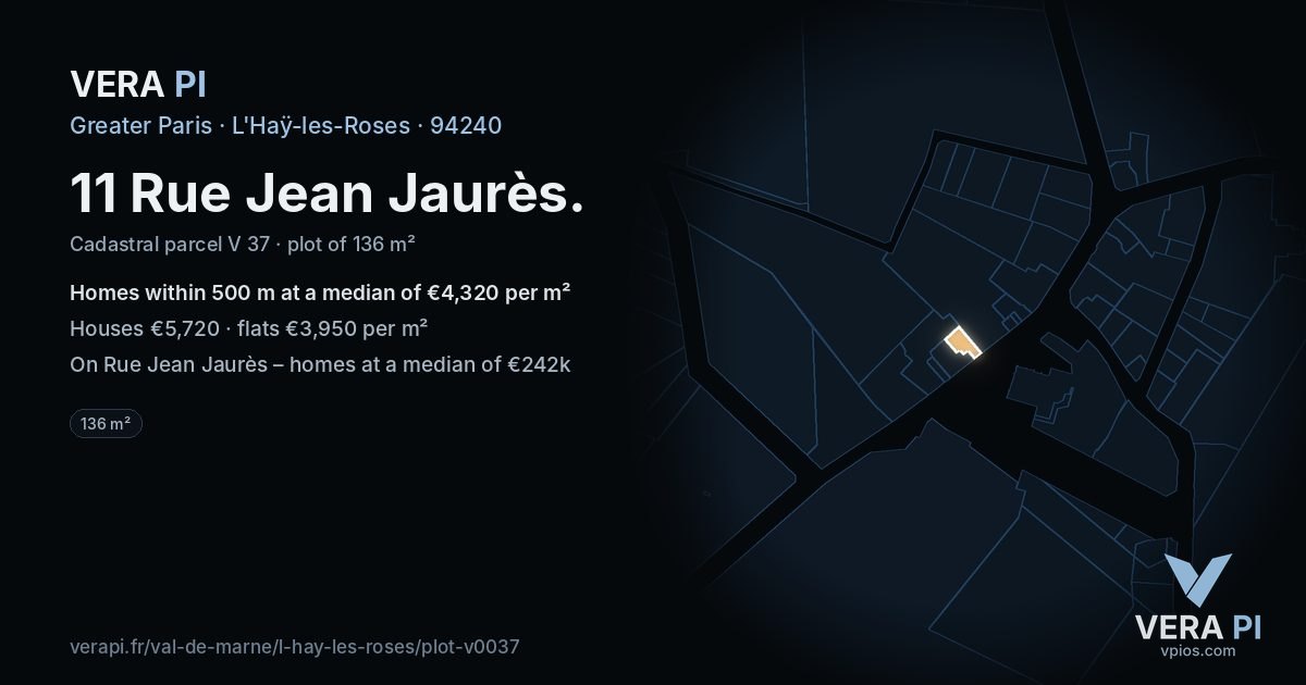 11 Rue Jean Jaurès, L'Haÿ-les-Roses at night – the plot lit, the parcels around coloured by the prices near them