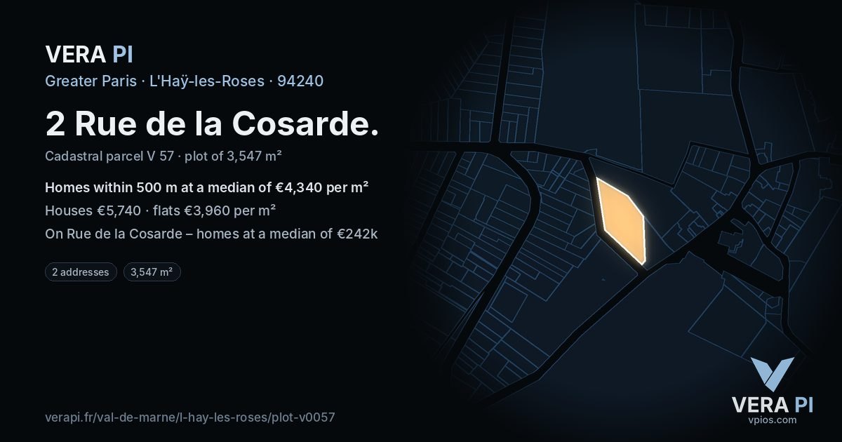 2 Rue de la Cosarde, L'Haÿ-les-Roses at night – the plot lit, the parcels around coloured by the prices near them