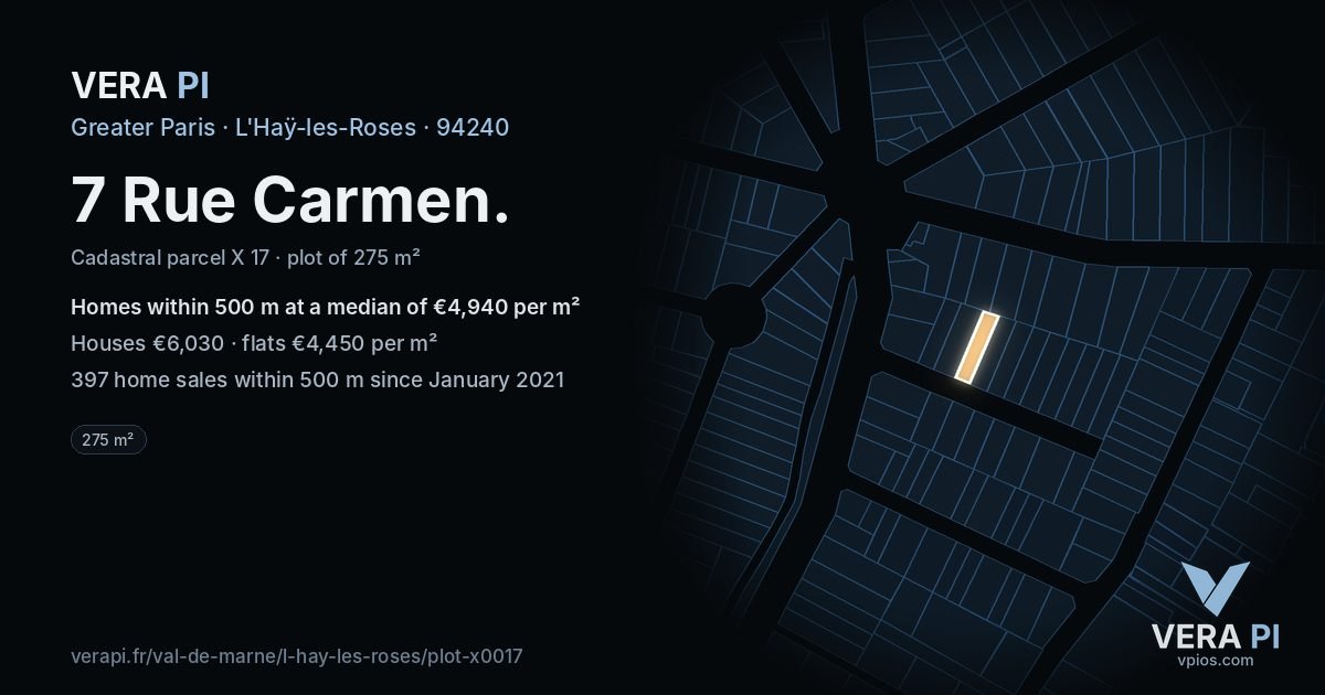 7 Rue Carmen, L'Haÿ-les-Roses at night – the plot lit, the parcels around coloured by the prices near them