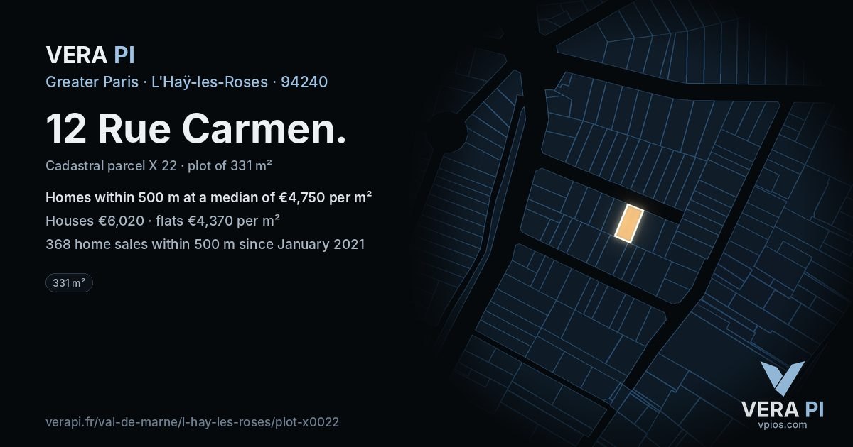 12 Rue Carmen, L'Haÿ-les-Roses at night – the plot lit, the parcels around coloured by the prices near them