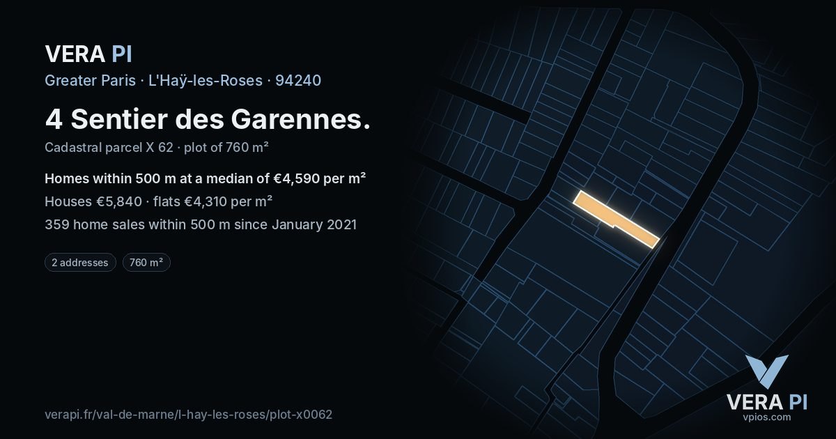 4 Sentier des Garennes, L'Haÿ-les-Roses at night – the plot lit, the parcels around coloured by the prices near them