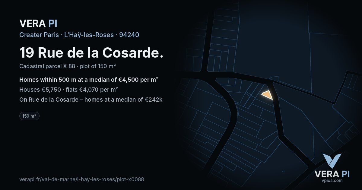 19 Rue de la Cosarde, L'Haÿ-les-Roses at night – the plot lit, the parcels around coloured by the prices near them