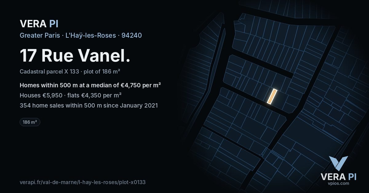 17 Rue Vanel, L'Haÿ-les-Roses at night – the plot lit, the parcels around coloured by the prices near them