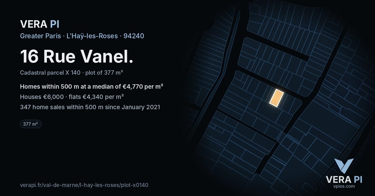 16 Rue Vanel, L'Haÿ-les-Roses at night – the plot lit, the parcels around coloured by the prices near them