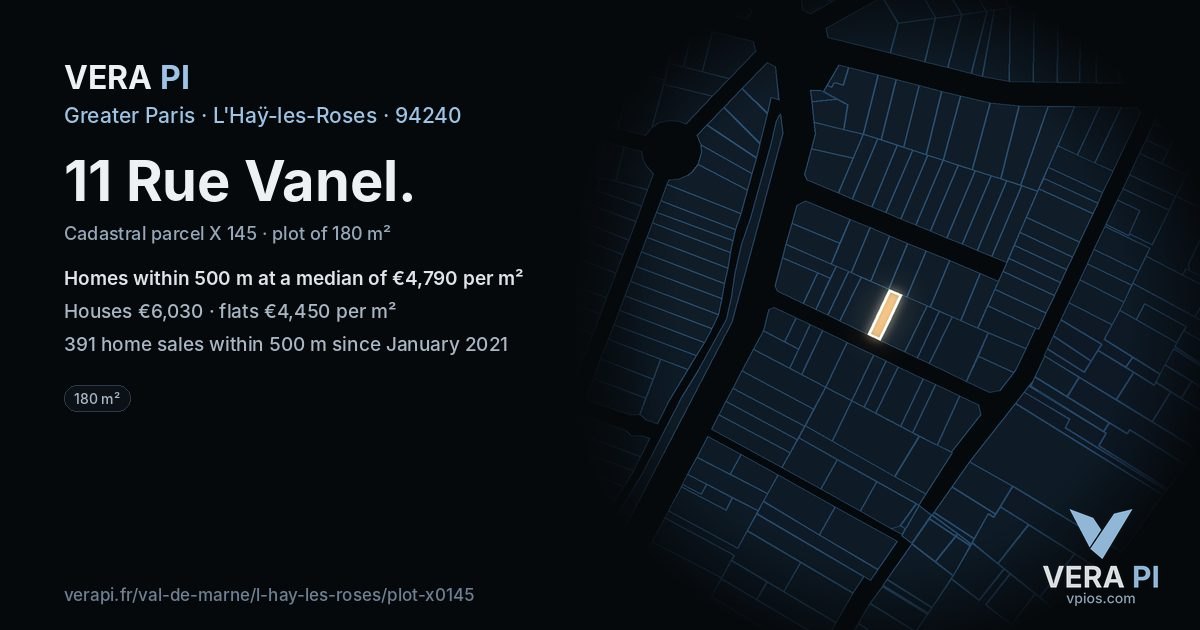 11 Rue Vanel, L'Haÿ-les-Roses at night – the plot lit, the parcels around coloured by the prices near them