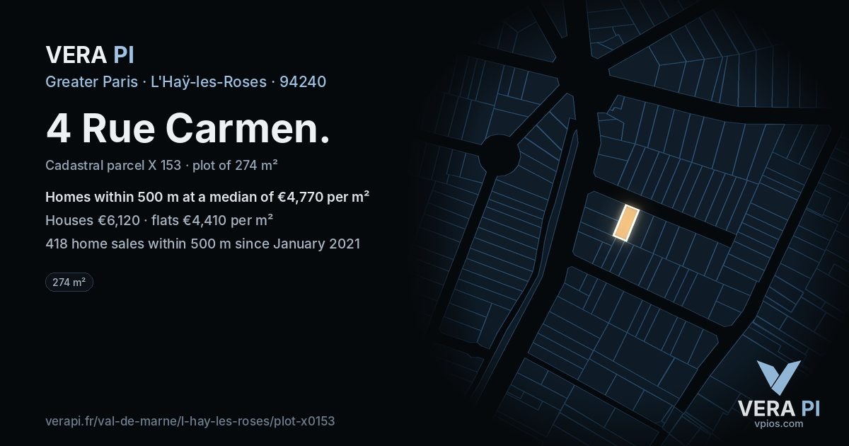 4 Rue Carmen, L'Haÿ-les-Roses at night – the plot lit, the parcels around coloured by the prices near them
