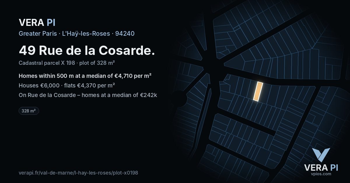 49 Rue de la Cosarde, L'Haÿ-les-Roses at night – the plot lit, the parcels around coloured by the prices near them