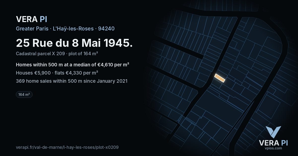 25 Rue du 8 Mai 1945, L'Haÿ-les-Roses at night – the plot lit, the parcels around coloured by the prices near them