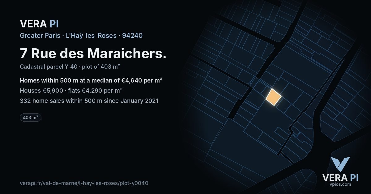 7 Rue des Maraichers, L'Haÿ-les-Roses at night – the plot lit, the parcels around coloured by the prices near them