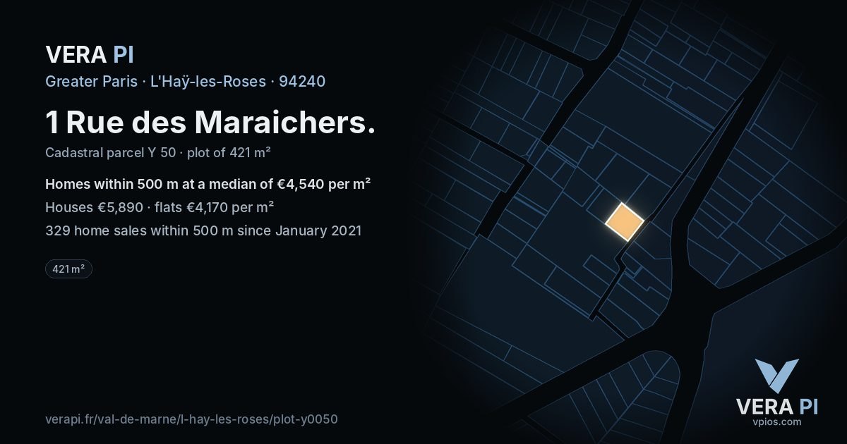 1 Rue des Maraichers, L'Haÿ-les-Roses at night – the plot lit, the parcels around coloured by the prices near them