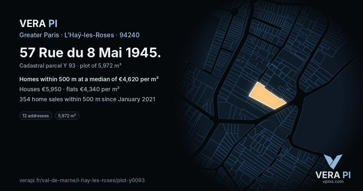 57 Rue du 8 Mai 1945, L'Haÿ-les-Roses at night – the plot lit, the parcels around coloured by the prices near them
