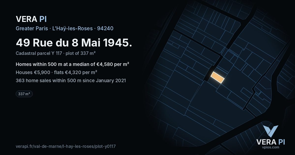 49 Rue du 8 Mai 1945, L'Haÿ-les-Roses at night – the plot lit, the parcels around coloured by the prices near them