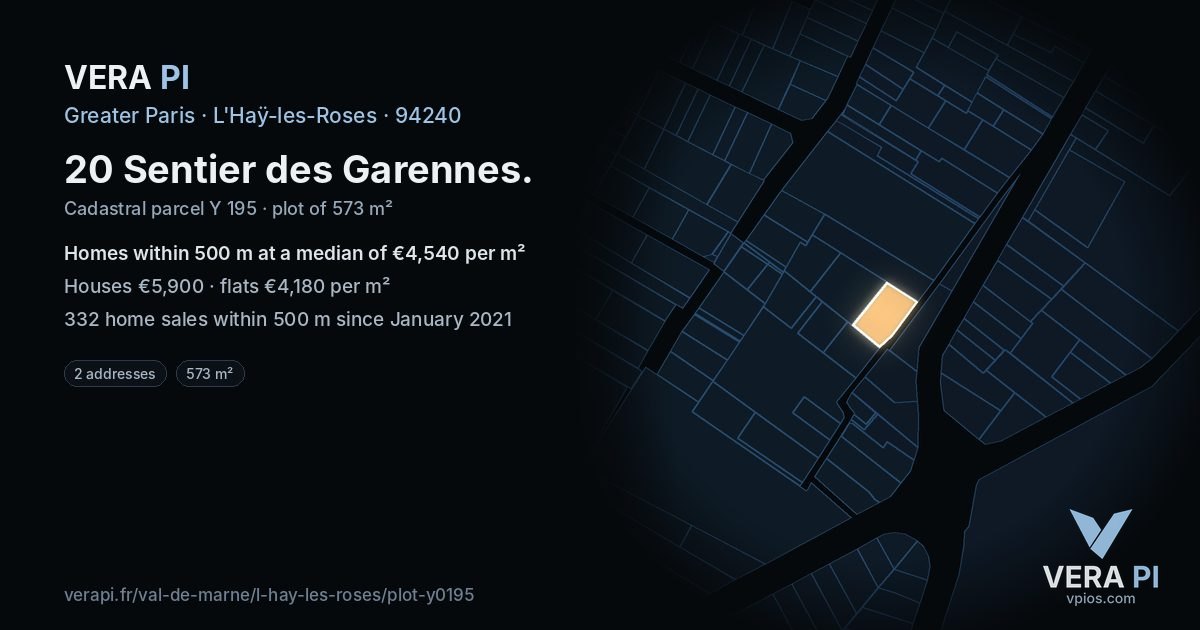 20 Sentier des Garennes, L'Haÿ-les-Roses at night – the plot lit, the parcels around coloured by the prices near them