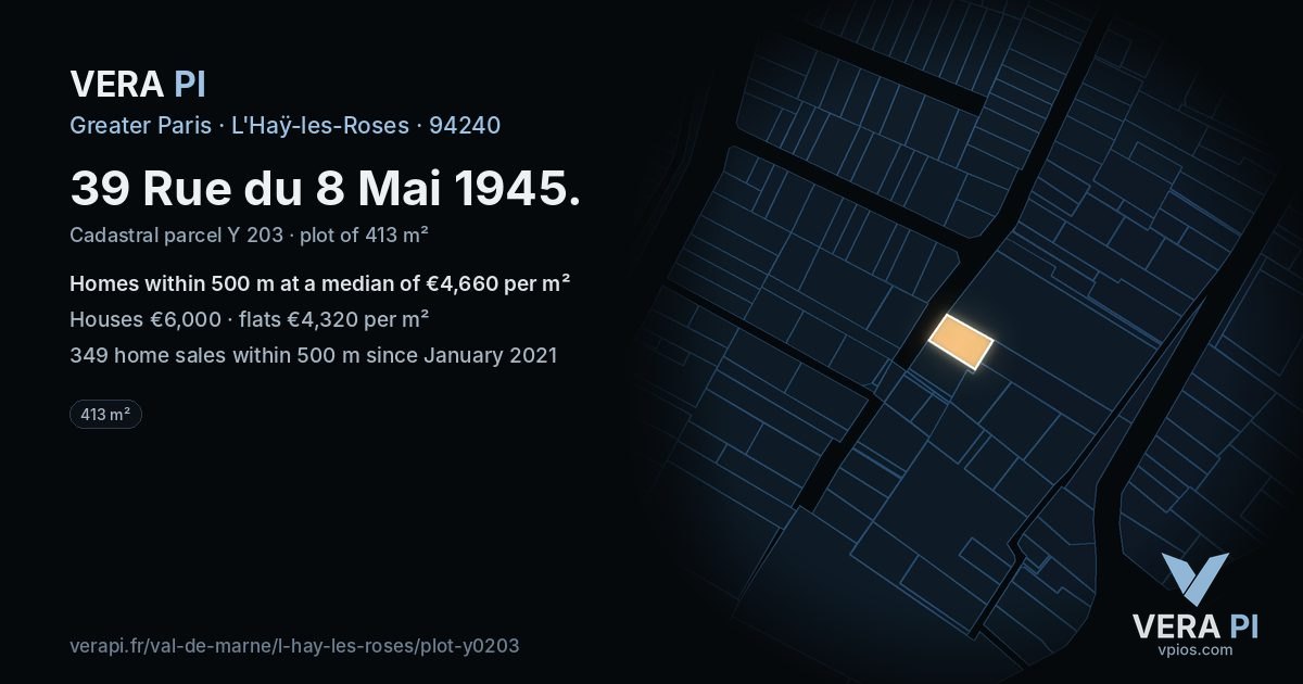 39 Rue du 8 Mai 1945, L'Haÿ-les-Roses at night – the plot lit, the parcels around coloured by the prices near them