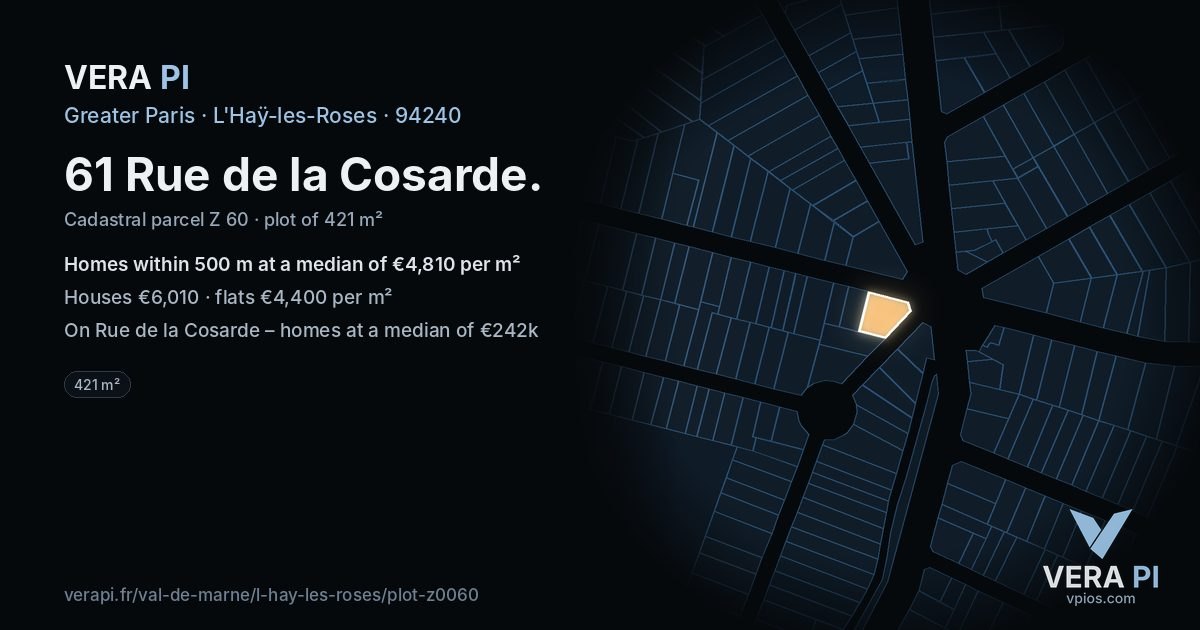 61 Rue de la Cosarde, L'Haÿ-les-Roses at night – the plot lit, the parcels around coloured by the prices near them