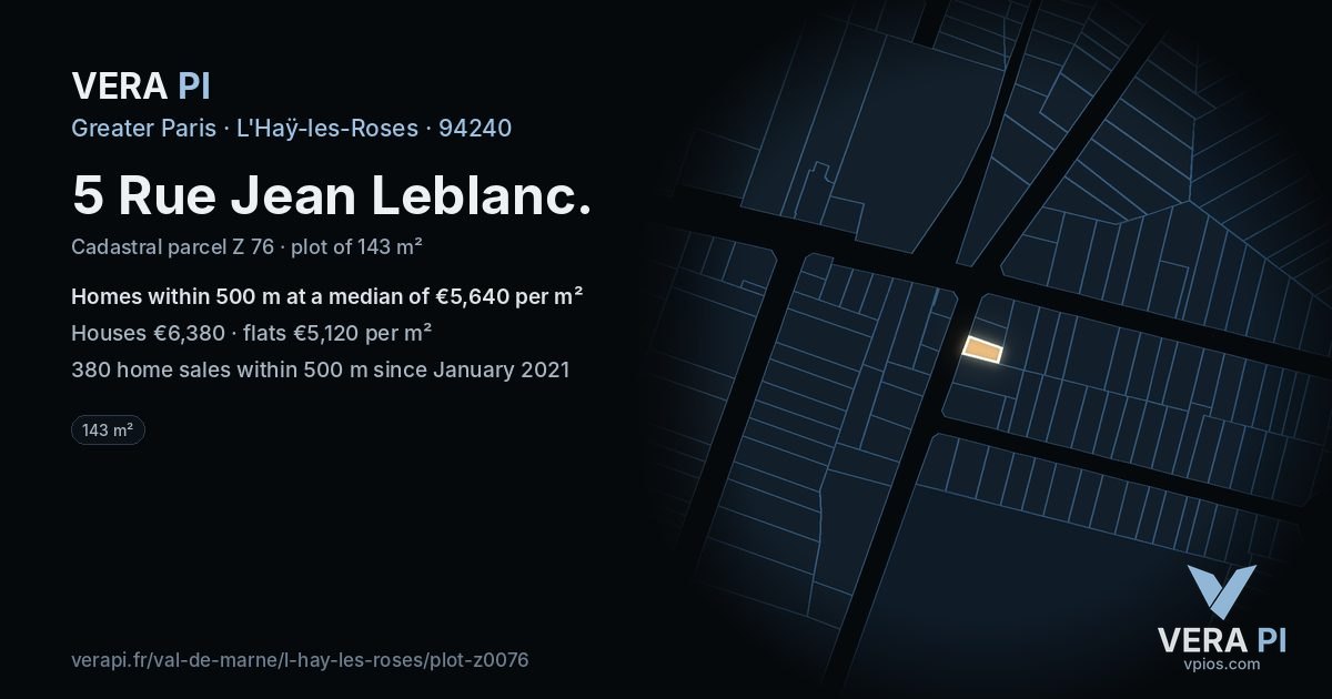 5 Rue Jean Leblanc, L'Haÿ-les-Roses at night – the plot lit, the parcels around coloured by the prices near them