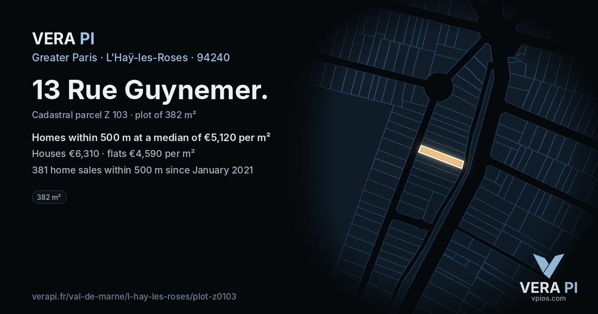 13 Rue Guynemer, L'Haÿ-les-Roses at night – the plot lit, the parcels around coloured by the prices near them