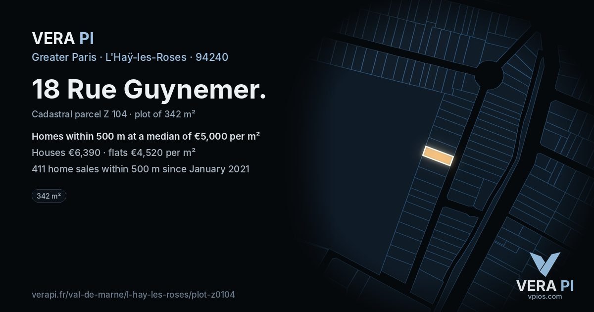 18 Rue Guynemer, L'Haÿ-les-Roses at night – the plot lit, the parcels around coloured by the prices near them