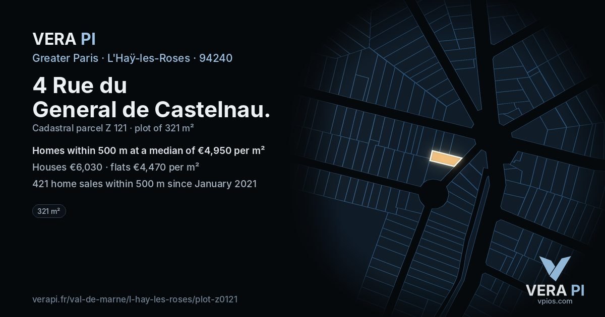 4 Rue du General de Castelnau, L'Haÿ-les-Roses at night – the plot lit, the parcels around coloured by the prices near them