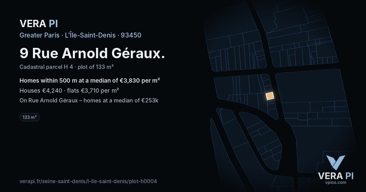 9 Rue Arnold Géraux, L'Île-Saint-Denis at night – the plot lit, the parcels around coloured by the prices near them