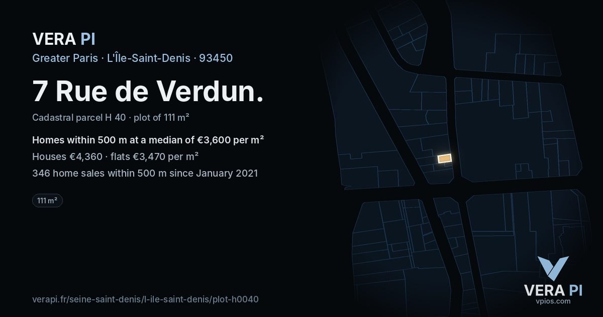 7 Rue de Verdun, L'Île-Saint-Denis at night – the plot lit, the parcels around coloured by the prices near them
