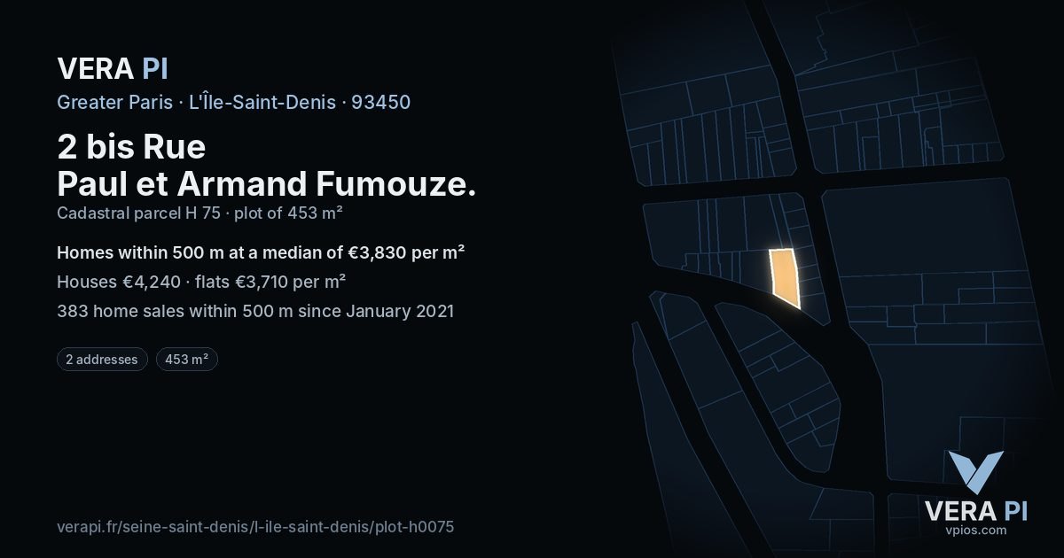 2 bis Rue Paul et Armand Fumouze, L'Île-Saint-Denis at night – the plot lit, the parcels around coloured by the prices near them