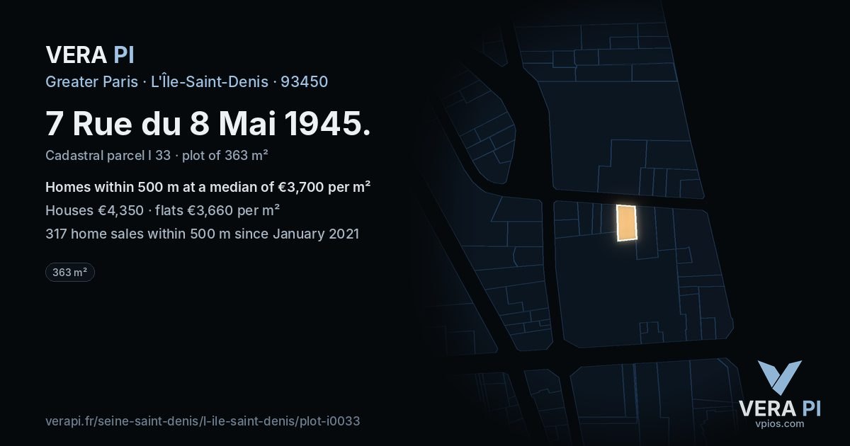 7 Rue du 8 Mai 1945, L'Île-Saint-Denis at night – the plot lit, the parcels around coloured by the prices near them