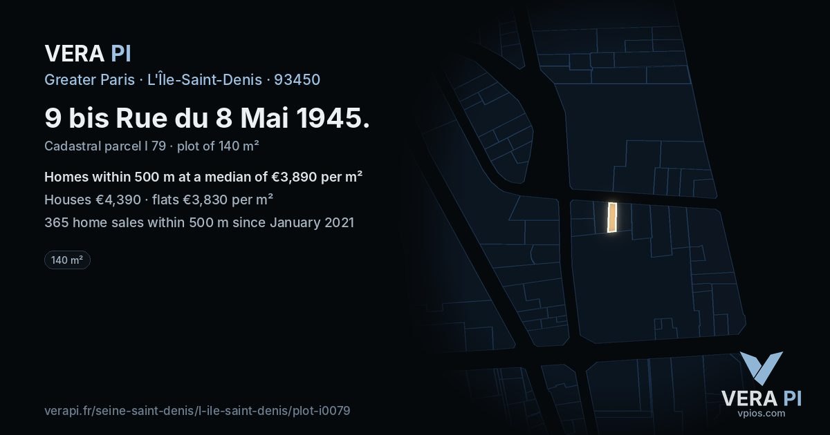 9 bis Rue du 8 Mai 1945, L'Île-Saint-Denis at night – the plot lit, the parcels around coloured by the prices near them