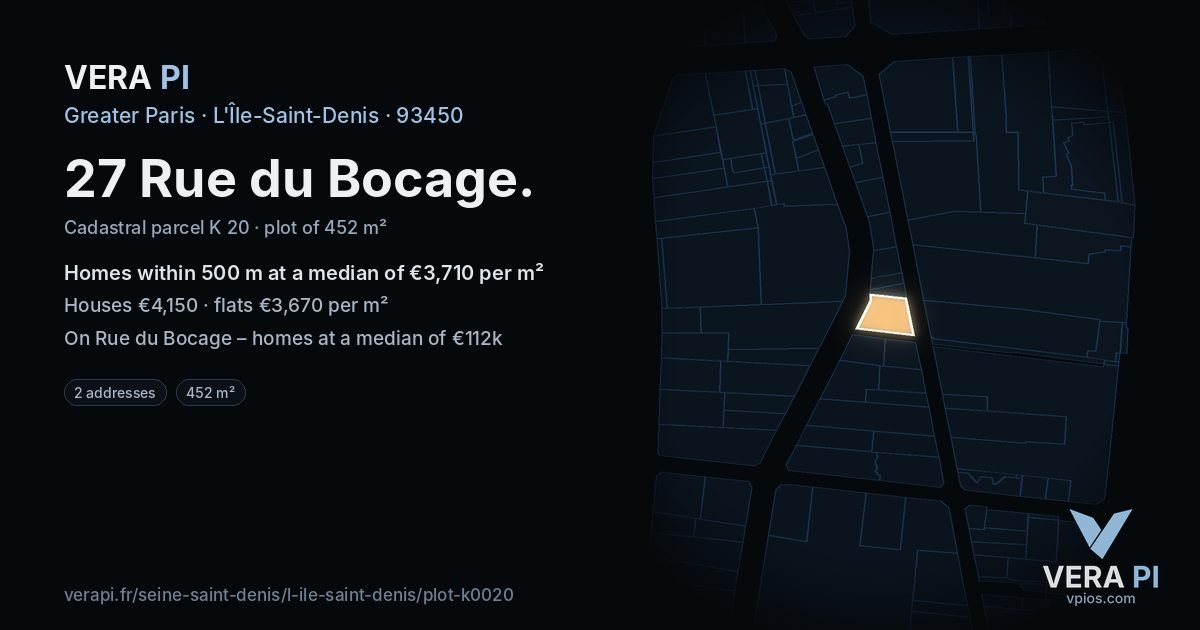 27 Rue du Bocage, L'Île-Saint-Denis at night – the plot lit, the parcels around coloured by the prices near them