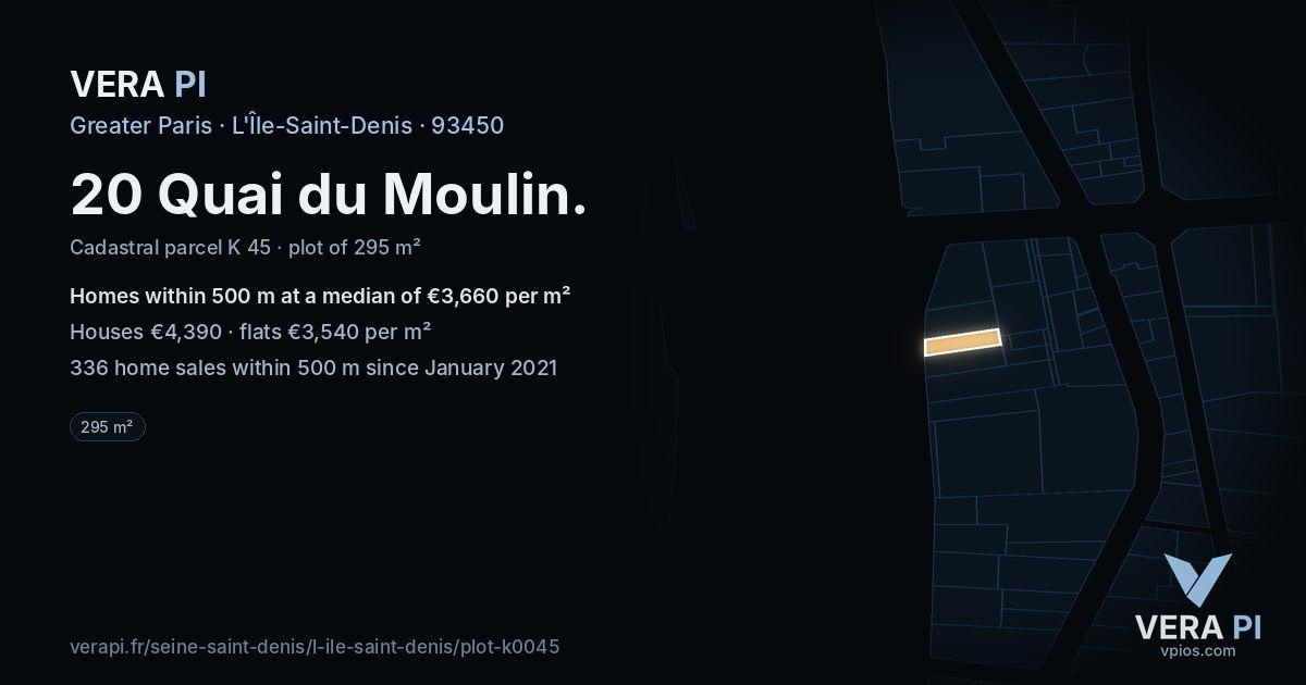 20 Quai du Moulin, L'Île-Saint-Denis at night – the plot lit, the parcels around coloured by the prices near them