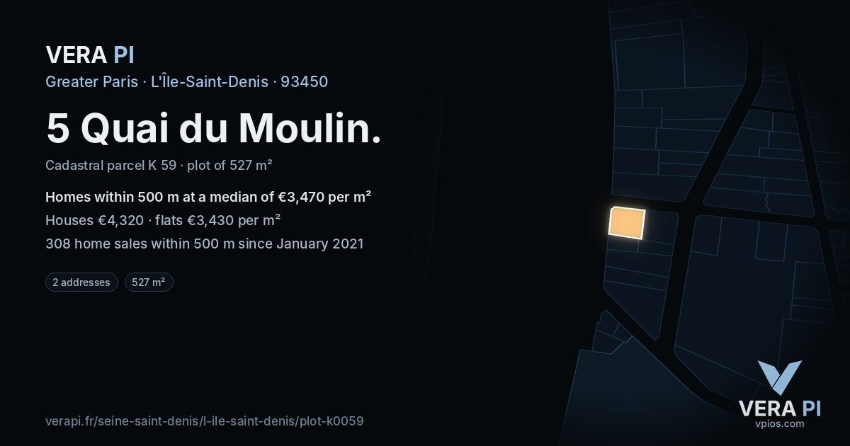 5 Quai du Moulin, L'Île-Saint-Denis at night – the plot lit, the parcels around coloured by the prices near them