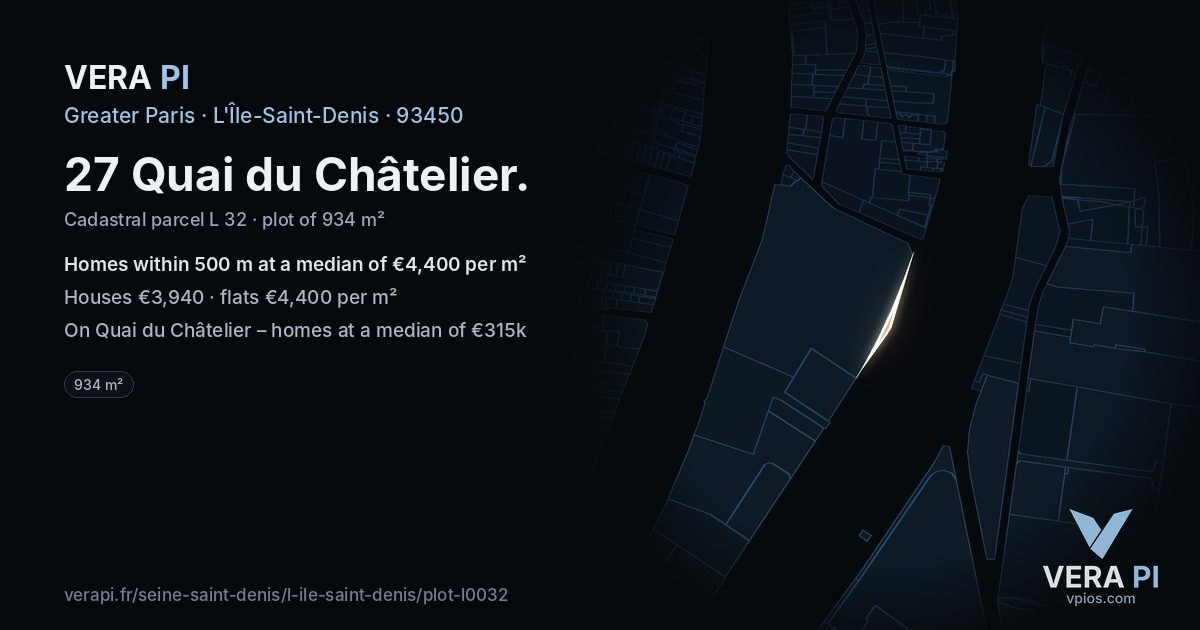 27 Quai du Châtelier, L'Île-Saint-Denis at night – the plot lit, the parcels around coloured by the prices near them