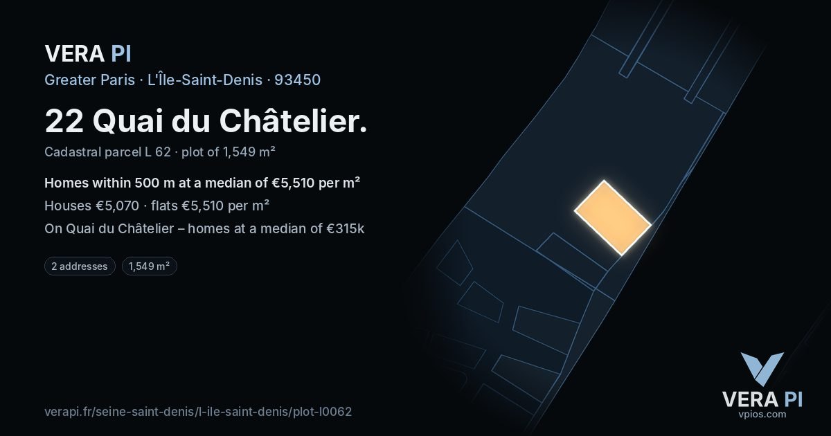 22 Quai du Châtelier, L'Île-Saint-Denis at night – the plot lit, the parcels around coloured by the prices near them