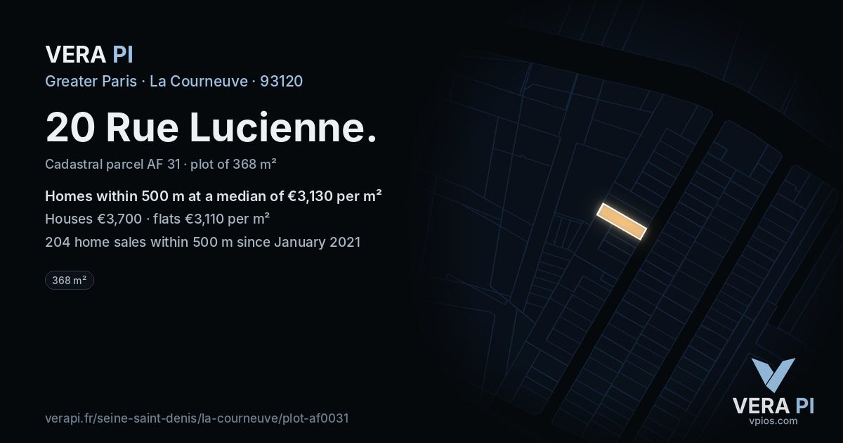 20 Rue Lucienne, La Courneuve at night – the plot lit, the parcels around coloured by the prices near them