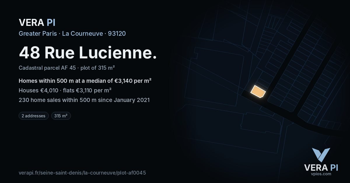 48 Rue Lucienne, La Courneuve at night – the plot lit, the parcels around coloured by the prices near them