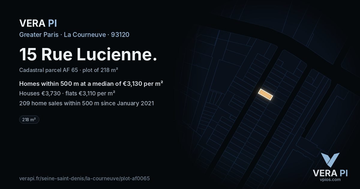 15 Rue Lucienne, La Courneuve at night – the plot lit, the parcels around coloured by the prices near them