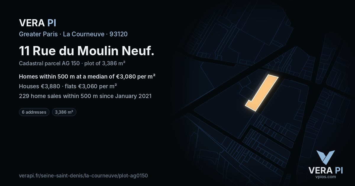 11 Rue du Moulin Neuf, La Courneuve at night – the plot lit, the parcels around coloured by the prices near them
