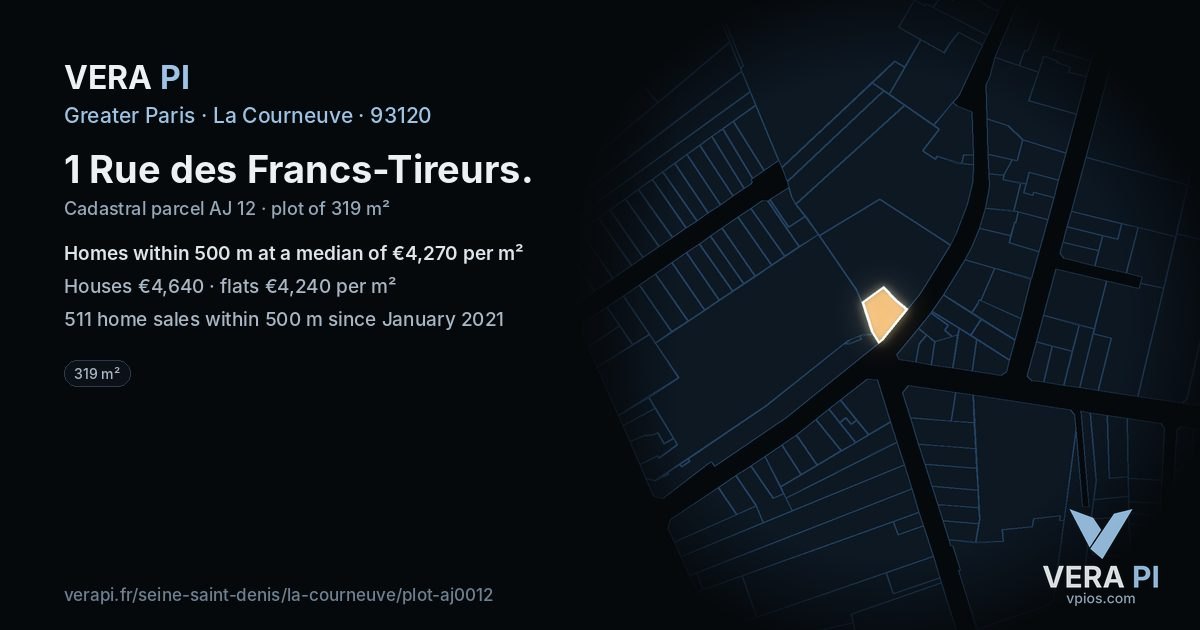 1 Rue des Francs-Tireurs, La Courneuve at night – the plot lit, the parcels around coloured by the prices near them