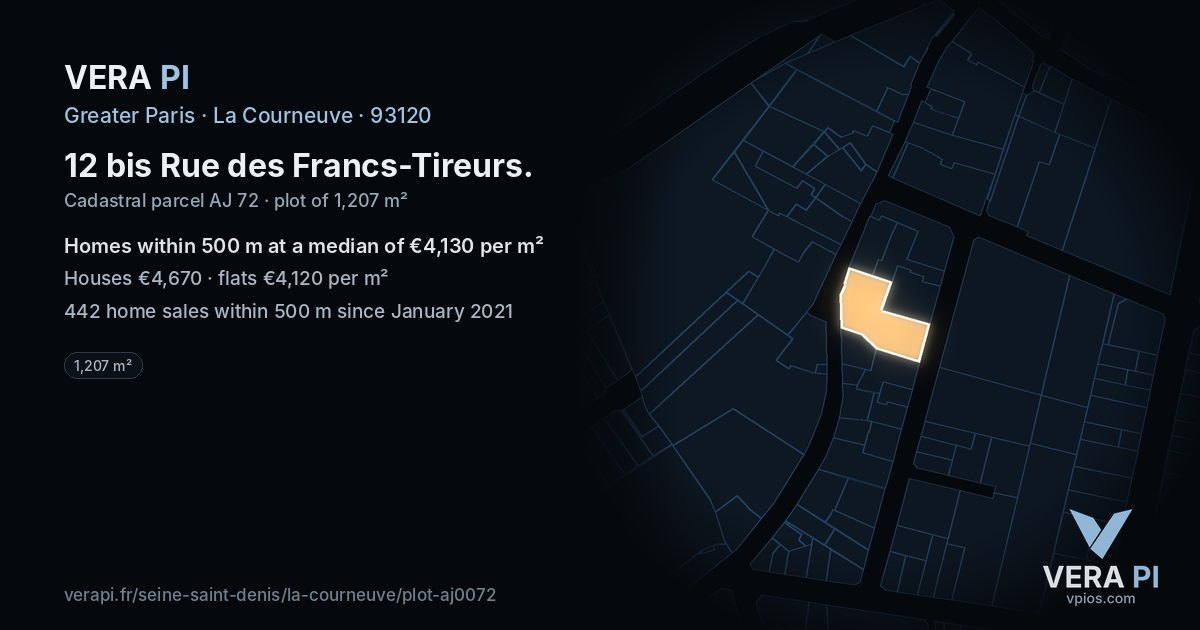 12 bis Rue des Francs-Tireurs, La Courneuve at night – the plot lit, the parcels around coloured by the prices near them