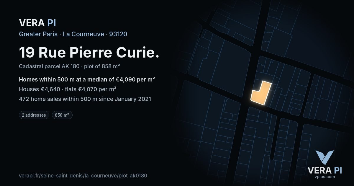 19 Rue Pierre Curie, La Courneuve at night – the plot lit, the parcels around coloured by the prices near them