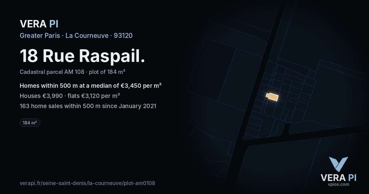 18 Rue Raspail, La Courneuve at night – the plot lit, the parcels around coloured by the prices near them