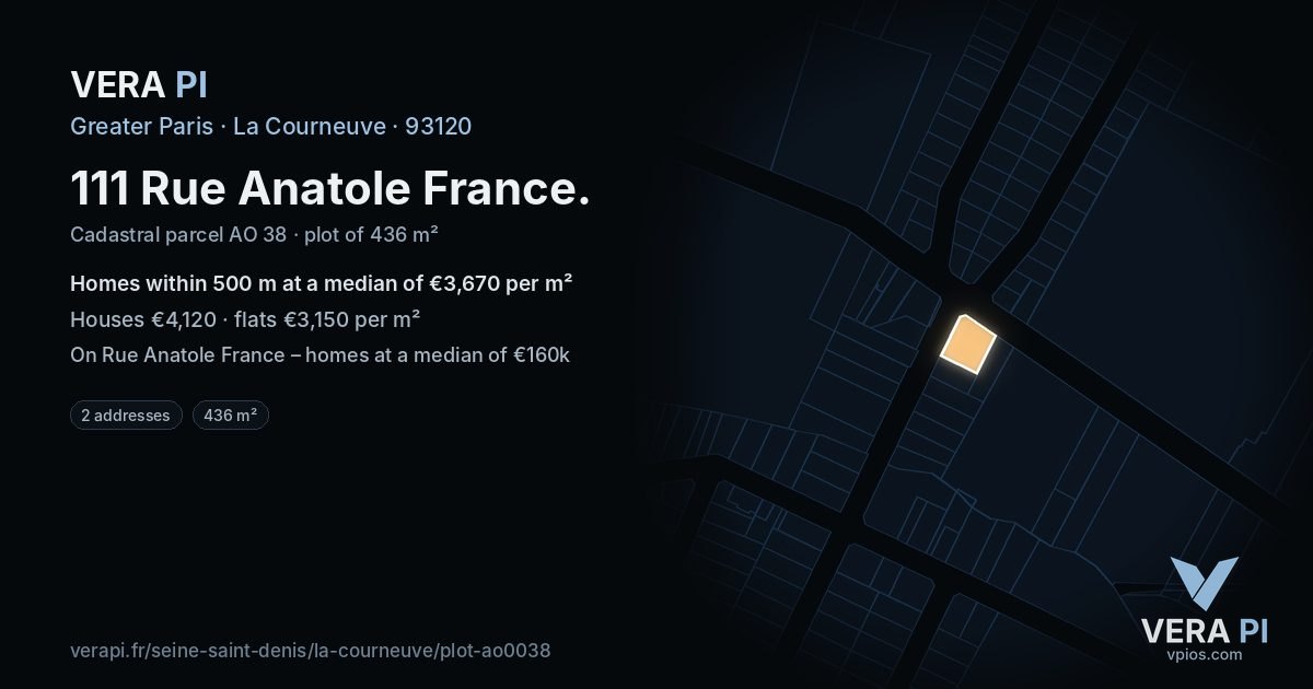 111 Rue Anatole France, La Courneuve at night – the plot lit, the parcels around coloured by the prices near them