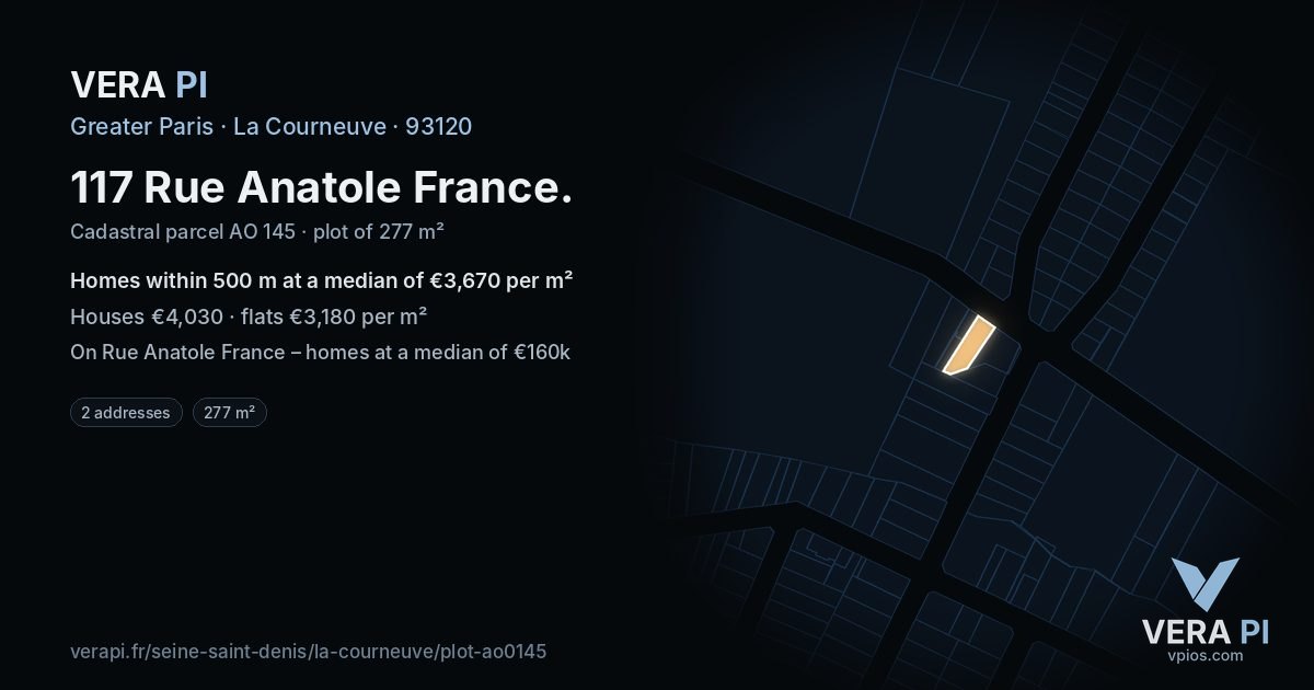 117 Rue Anatole France, La Courneuve at night – the plot lit, the parcels around coloured by the prices near them