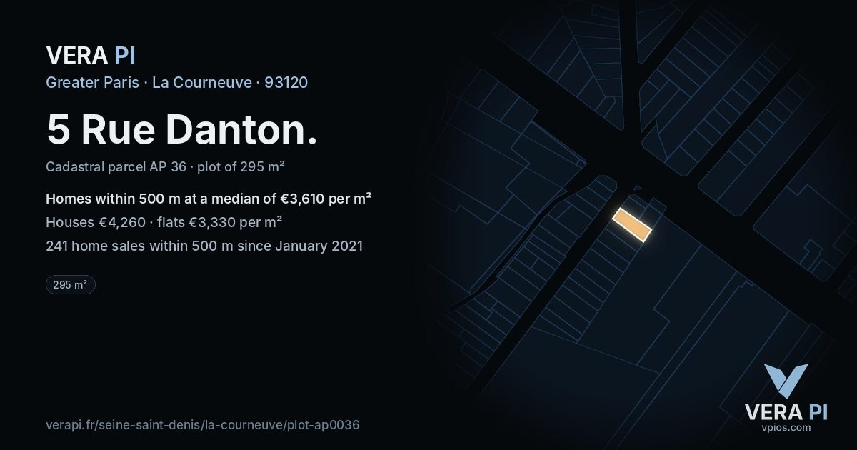 5 Rue Danton, La Courneuve at night – the plot lit, the parcels around coloured by the prices near them